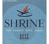 Divers artistes – Shrine: The Rarest Soul Label – Vol. 1 – CD