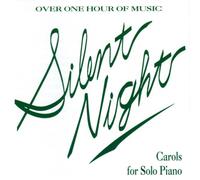 Various Artists - Silent Night: Carols for Solo Piano