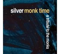 Various Artists Silver Monk Time: A Tribute to the Monks (CD) Album