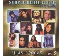 Various Artists - Simplemente Exitos Cristianos: Las Voces 2