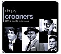Various Artists – Simply Crooners – 3 CD (boîte métal) – 2015