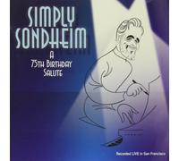 Various Artists - Simply Sondheim: 75th Birthday Benefit
