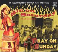 Various Artists - Sin On Saturday Pray On Sunday V1 (Various Artists) [Compact Discs]