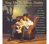 Various Artists - Sing Me to Sleep Daddy
