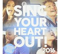 Artistes variés – Sing Your Heart Out 2016 – CD