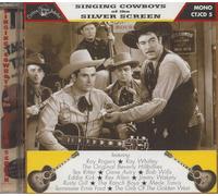 Various Artists - Singing Cowboys of The Silver Screen