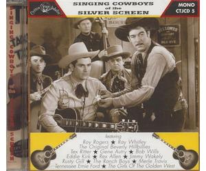 Various Artists - Singing Cowboys of The Silver Screen
