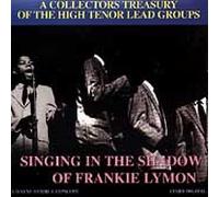 Various Artists - Singing in The Shadow of Frankie Lymon