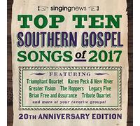 Various Artists - Singing News Top 10 Southern Gospel Songs of 2017 (Various Artists)