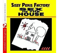 Various Artists - Sissy Penis Factory: Sex in The House/Various