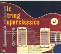 Various Artists - Six String Superclassics