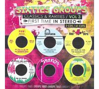Various Artists - Sixties Groups Classics & Rarities First Time In Stereo, Vol. 3 [Compact Discs]