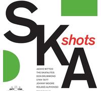 Various Artists - Ska Shots - Avec les membres des Skatalites