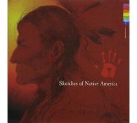Various Artists - Sketches of Native America