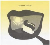 Various Artists - Skweee Tooth [Import]