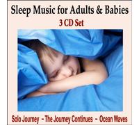 Various Artists - Sleep Music for Adults & Babies: Solo