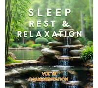Various Artists - Sleep Rest And Relaxation Vol.15: Calm Meditation (Various Artists) [Compact Discs]