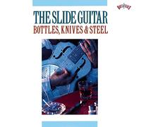 Various Artists - Slide Guitar: Bottles Knives & Steel