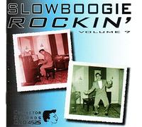 Various Artists - Slow Boogie Rockin 7