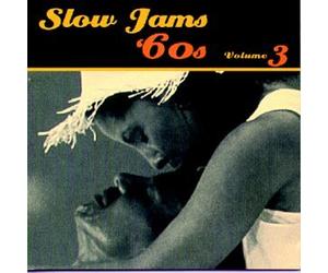 Various Artists - Slow Jams: 60's 3