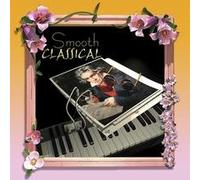 Various Artists - Smooth Classical