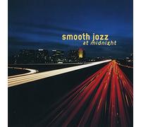 Various Artists - Smooth Jazz at Midnight