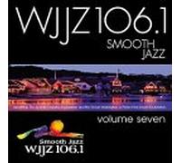 Various Artists - Smooth Jazz WJJZ : Vol. 7