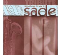 Various Artists - Smooth Sax Tribute to Sade