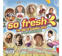 Various Artists – So Fresh - Hits of Summer 2016 + Best of 2015 – Import – Sony