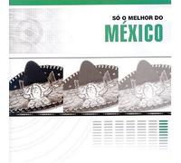 Various Artists - So O Melhor Do Mexico