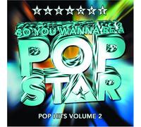 Various Artists - So You Wanna Be A Star-Pop Hits 2