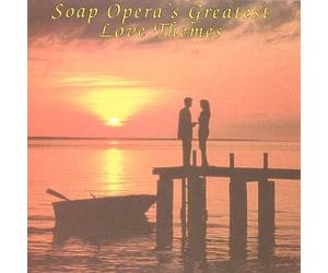 Various Artists - Soap Opera's Greatest Love Themes