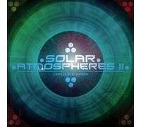 Various Artists - Solar Atmospheres 2 [Import]