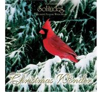 Various Artists - Solitudes: Christmas Wonder