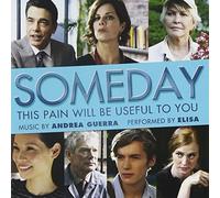 Various Artists - Someday This Pain Will Be Useful to You (Original Soundtrack)