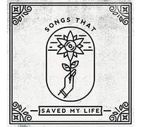 VARIOUS ARTISTS - Songs That Saved My Life [Vinyl LP]