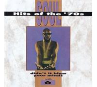 Various Artists - Soul Hits Of The '70s , Vol. 6 : Didn't It Blow Your Mind! Import USA, Rhino Records - CD