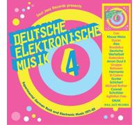 Deutsche Elektronische Musik 4 – Rock expérimental et musique électronique allemande 1971–83