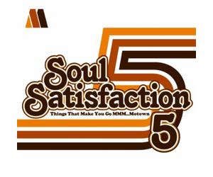 Various Artists - Soul Satisfaction 5: Things That Make You