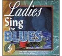Various Artists - Sound & Sensation: Ladies Sing The Blues