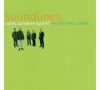 Daniel Schenker Quartet & Chris Cheek - Soundlines
