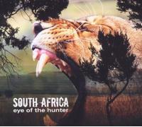 Various Artists - South Africa-Eye of The Hunter