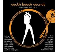 Various Artists - South Beach Sounds Miami Music Week 1