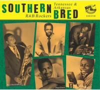 Various Artists Southern Bred: Tennessee & Arkansas R&B Rockers - Volume 22 (CD)