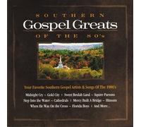 Various Artists - Southern Gospel Greats of The 80's