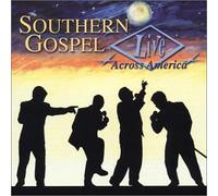 Various Artists - Southern Gospel Live Across America