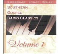 Various Artists - Southern Gospel Radio 1: Crossroads Legacy
