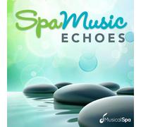 Various Artists - Spa Music: Echoes
