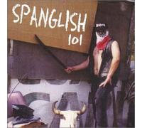 Various Artists - Spanglish 101