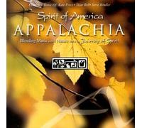Various Artists - Spirit of America: Appalachia